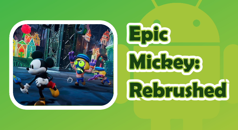 Capa do jogo Disney Epic Mickey: Rebrushed para Android