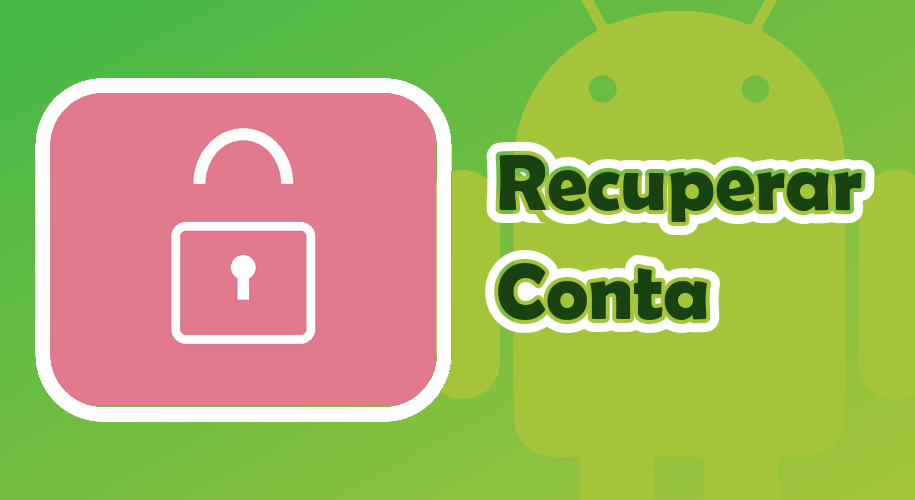 Capa do guia Recuperar Conta de Jogo Android