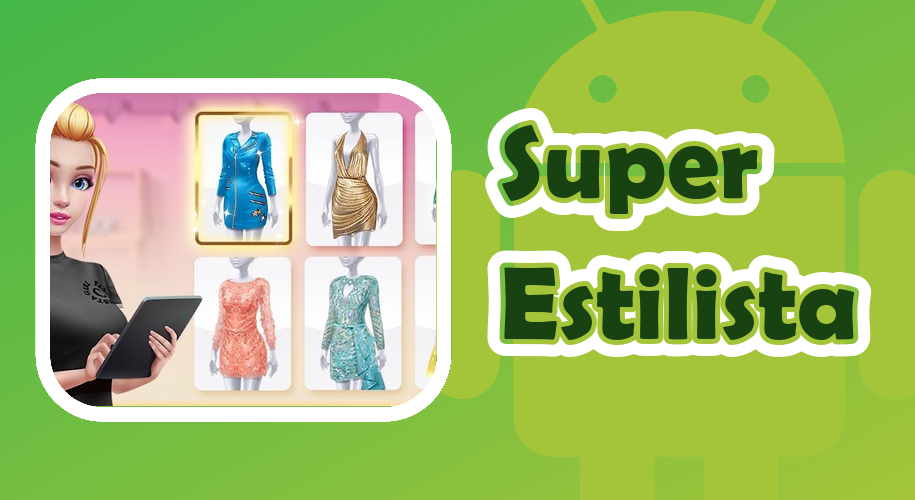 Capa do jogo Super Estilista para Android