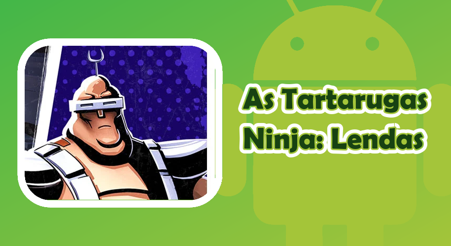 Capa do jogo As Tartarugas Ninja: Lendas para Android