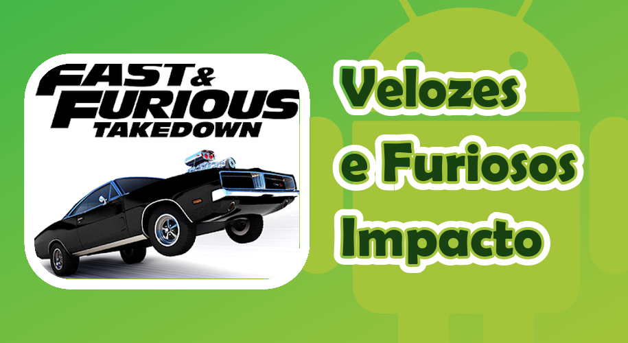Capa do jogo Velozes e Furiosos Impacto para Android