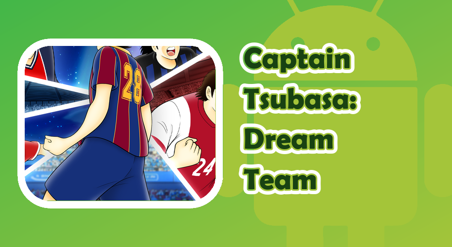Capa do jogo Captain Tsubasa: Dream Team para Android