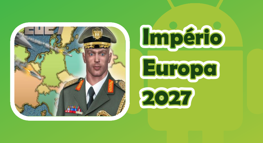 Capa do jogo Império Europa 2027 para Android